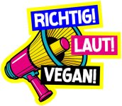 RICHTIG! LAUT! VEGAN! MIT NEON Protest und Team Tierheit